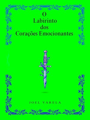 cover image of O Labirinto dos Corações Emocionantes